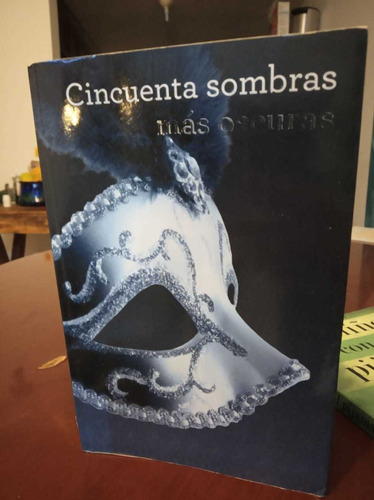 Libro 50 Sombras Más Obscuras