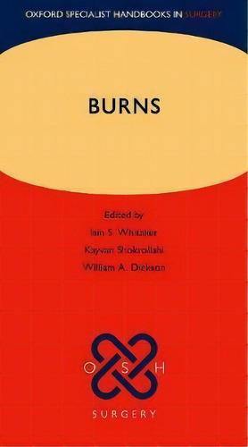 Burns, De Iain S. Whitaker. Editorial Oxford University Press, Tapa Blanda En Inglés
