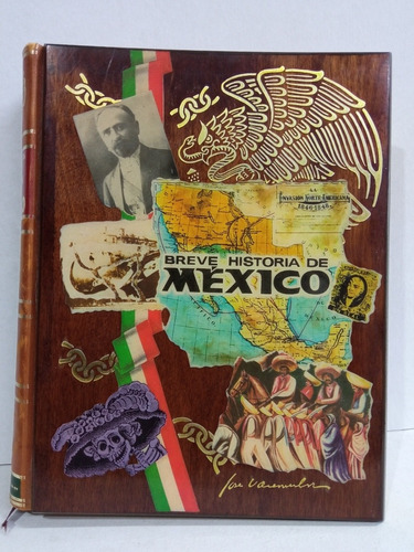 Breve Historia De México, José Vasconcelos. Tapa En Madera