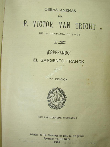 El Sargento Franck / Esperando , Victor Van Tricht 1923 Nvl (Usado)