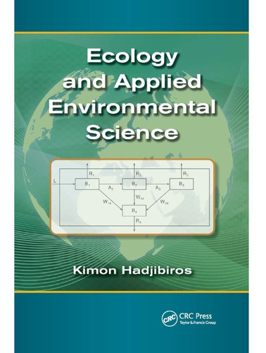 Ecology And Applied Environmental Science . Kimon Hadjibiros