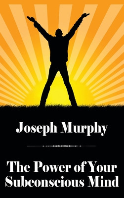 Libro The Power Of Your Subconscious Mind - Murphy, Joseph