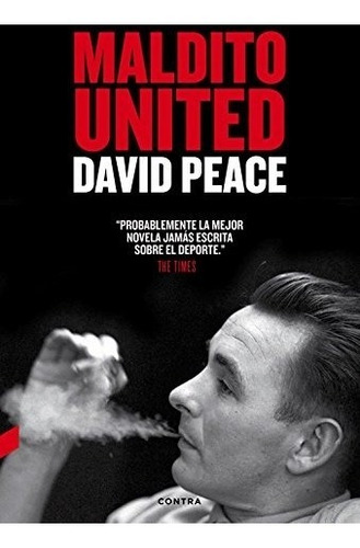 Libro : Maldito United  - David Peace