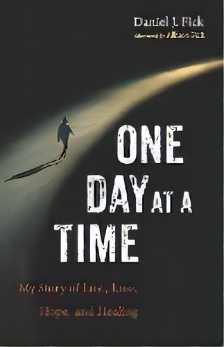 One Day At A Time, De Daniel J Fick. Editorial Wipf & Stock Publishers, Tapa Blanda En Inglés