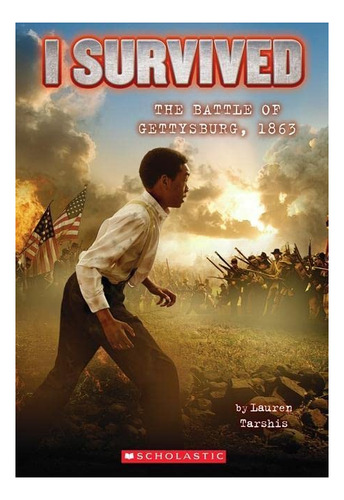 Book : I Survived The Battle Of Gettysburg, 1863 (i Survive