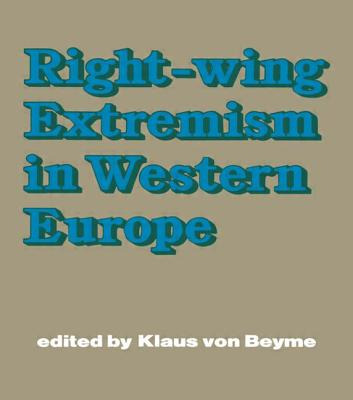 Libro Right-wing Extremism In Western Europe - Beyme, Kla...