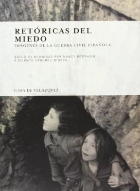 Retóricas Del Miedo, Berthier / Sánchez, Casa Velázquez