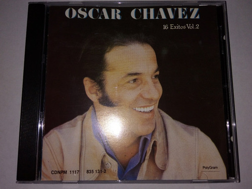 Oscar Chavez - 16 Exitos Vol.2 Cd Nac Ed 1990 