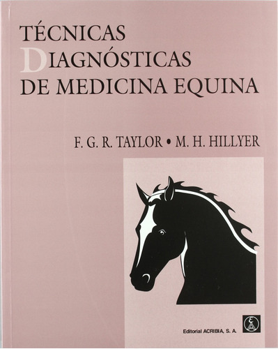 Técnicas Diagnósticas De Medicina Equina