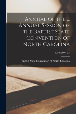 Libro Annual Of The ... Annual Session Of The Baptist Sta...