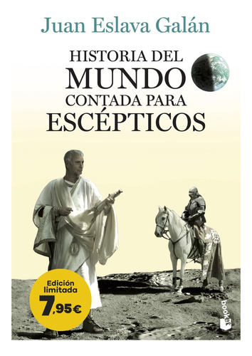 Libro Historia Del Mundo Contada Para Escepticos - Juan E...