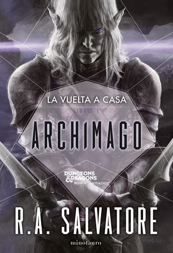 La Vuelta A Casa N   01/03 Archimago, De Salvatore, R. A.. Editorial Minotauro, Tapa Dura En Español, 2023