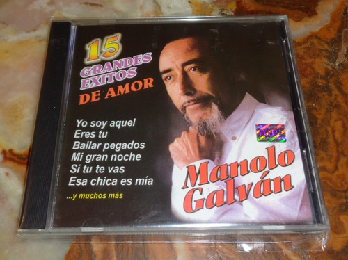 Manolo Galvan - 15 Grandes Éxitos De Amor - Cd Arg.