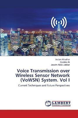 Libro Voice Transmission Over Wireless Sensor Network (vo...