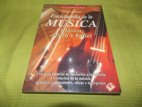 La Enciclopedia De La Música - Henry Lindemann - Víctor