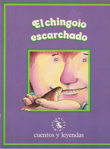 Chingolo Escarchado, El
