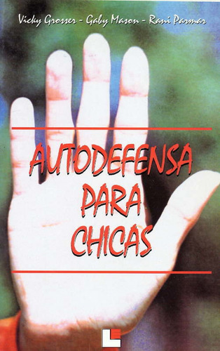 Libro - Autodefensa Para Chicas (desde 12 Años) 