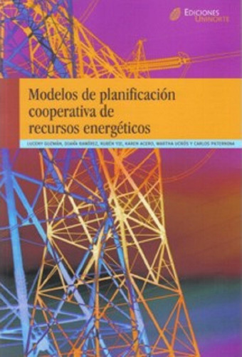 Modelo De Planificación Cooperativa De Recursos Energéticos