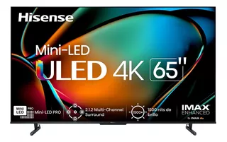 Pantalla Hisense 65 Uled Mini-led Pro 4k 65u8k 144hz Vrr