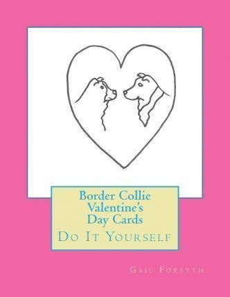Border Collie Valentine's Day Cards - Gail Forsyth (paper...
