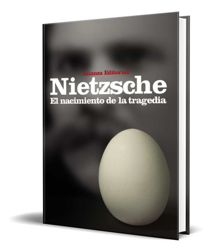 Libro El Nacimiento De La Tragedia [ Friedrich Nietzsche ]