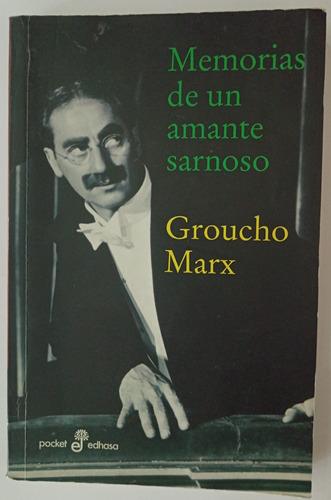 Groucho Marx, Memorias De Un Amante Sarnoso  Rb3