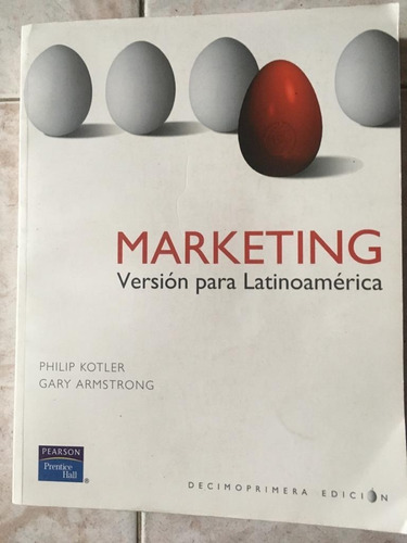 Marketing. Philip Kotler / Gary Armstrong