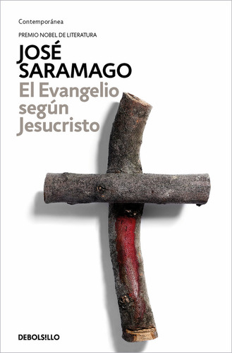 Libro El Evangelio Según Jesucristo De Debolsillo