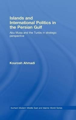 Islands And International Politics In The Persian Hardaqwe