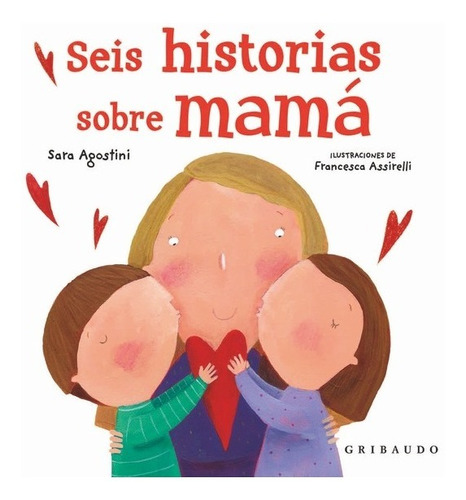  - Seis Historias Sobre Mama