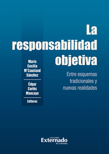 La Responsabilidad Objetiva (libro Original)