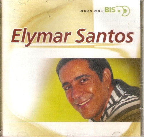 E198 - Cd - Elymar Santos - Serie Bis - Lacrado F Gratis