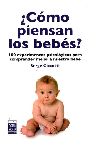 Como Piensan Los Bebes ?