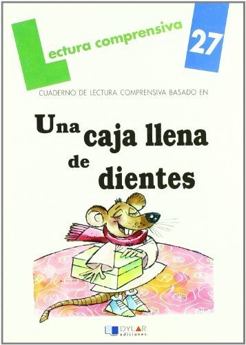 Una Caja Llena De Dientes - Cuaderno 27 (lecturas Comprensiv