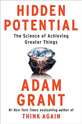 Book : Hidden Potential The Science Of Achieving Greater...
