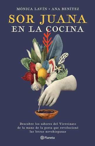 Libro: Sor Juana Cocina (spanish Edition)