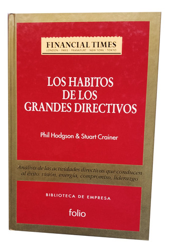 Libro Los Habitos De Los Grandes Directivos Finantial Times