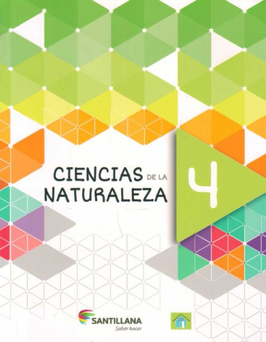 Ciencias De La Naturaleza 4 Editorial Santillana Textos 