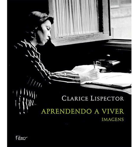 Aprendendo A Viver - Imagens (org.teresa Montero E Luiz Ferr