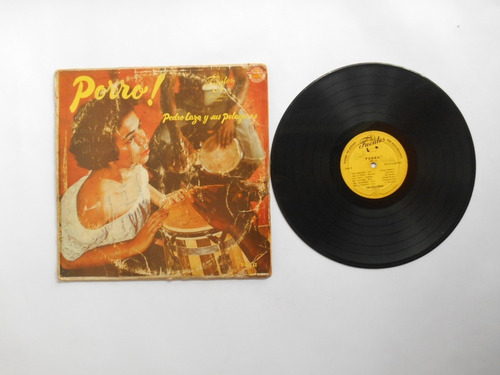 Lp Vinilo Pedro Laza Y Sus Pelayeros Porro Colombia 1974