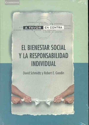El Bienestar Social Y La Responsabilidad Individual., de Schmidtz David |Goodin  Robert E. Editorial Akal Cambridge en español