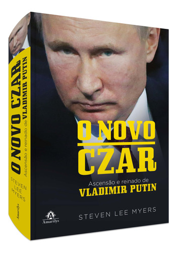 Libro Novo Czar Ascensao E Reinado De Vladimir Putin De Myer