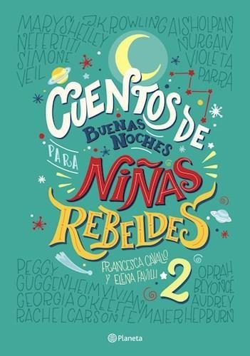 Cuentos De Buenas Noches Para Niñas Rebeldes 2 - Favilli