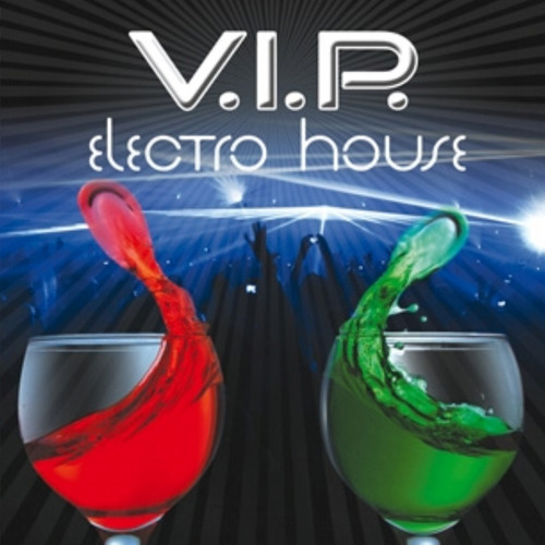 Electro House V. I. P.- Inna- Benny Benassi- Spagna Y Otros