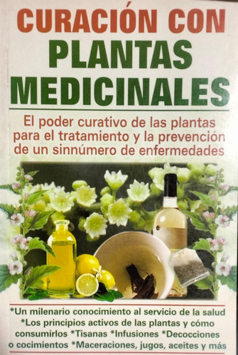 Curacion Con Plantas Medicinales (Usado)