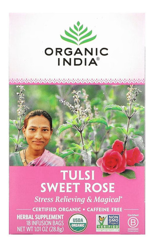  Organic India Tulsi Tea Sweet Rose Sem Cafeína 18 Saches