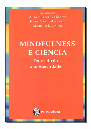 Libro Mindfulness E Ciencia De Editora Palas Athena Palas A