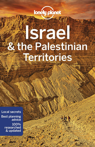 Lonely Planet Israel Y Los Territorios Palestinos (guía De