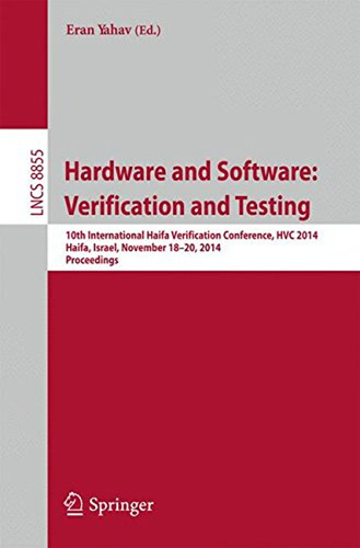 Hardware And Software: Verification And Testing: 10th Intern