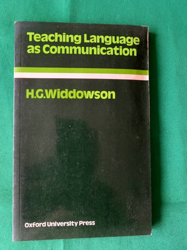 Book C - Teaching Language As Communication - H G Widdowson